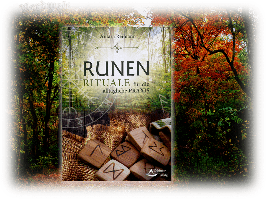 Runen Buch Runenrituale für die alltägliche Praxis Antara Reimann Runenkunde 