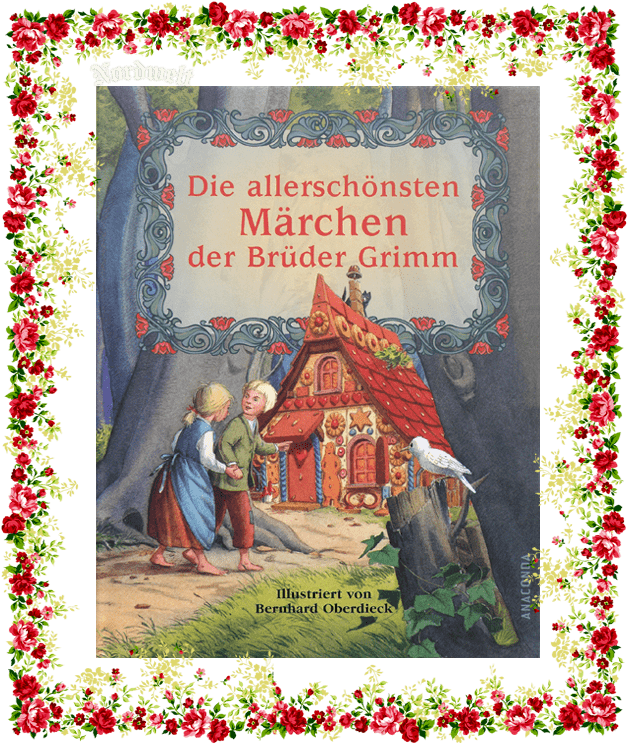 Die allerschönsten Märchen der Brüder Grimm Buch