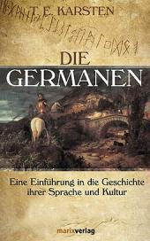 Karsten T.E. - Die Germanen
